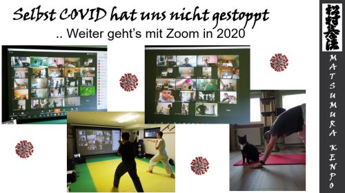 2020 COVID ... aber wir machen weiter per Zoom ! 9.8.2020